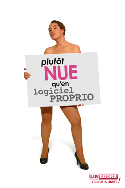 je suis un geek libre : plutôt nue qu'en logiciel proprio
