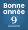 Bonne année 9 (demi dix-huit)